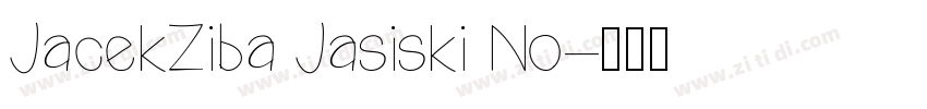 JacekZiba Jasiski No字体转换